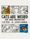 [Cat Books 01] • Cats Are Weird